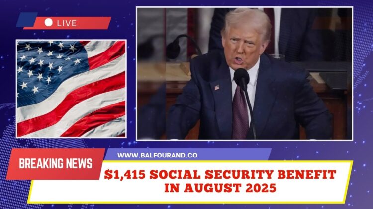 $1,415 Social Security Benefit In August 2025 – Who Gets Paid And When To Expect It