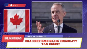 CRA Confirms $8,986 Disability Tax Credit – Eligibility & How To Apply