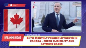 $3,716 Monthly Pension Approved In Canada – Eligibility And Payment Dates Revealed