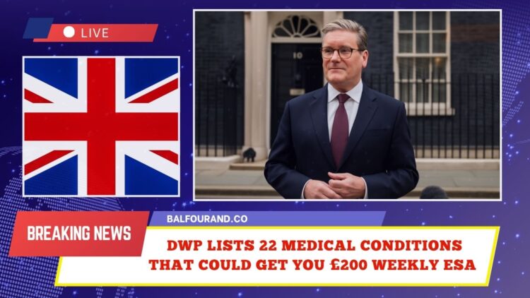 DWP Lists 22 Medical Conditions That Could Get You £200 Weekly ESA – Check If You Qualify