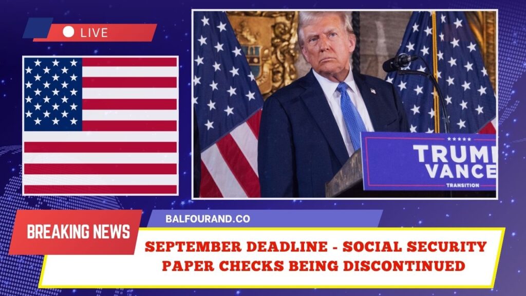 September Deadline - Social Security Paper Checks Being Discontinued – What Beneficiaries Need To Know