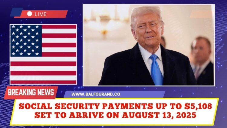 Social Security Payments Up to $5,108 Set to Arrive on August 13, 2025: Who's Eligible to Receive It